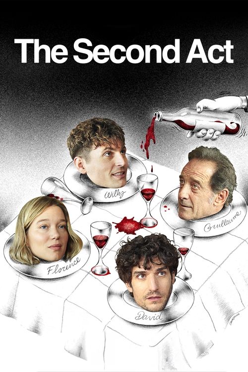 Affiche de Le Deuxième Acte